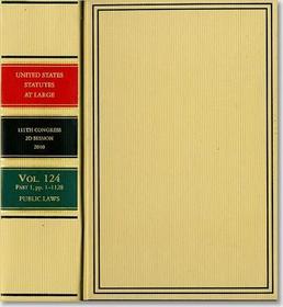 United States Statutes At Large: Volume 124