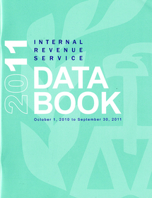 Internal Revenue Service Databook: 2011