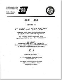 Light List: Atlantic Coast And Gulf, From Little River, Sc To Ecofina River, Fl 2013