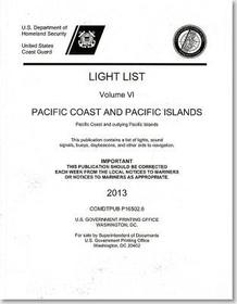 Light List: Pacific Coast And Pacific Islands, Pacific Coast And Outlying Pacific Islands 2013