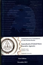 Sourcebook Of United States Executive Agencies Sourcebook Of United States Executive Agencies
