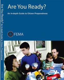 Are You Ready?: An In-Depth Guide To Citizen Preparedness