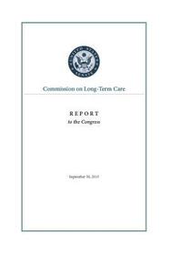 Commission On Long-Term Care Report To The Congress, September 30, 2013