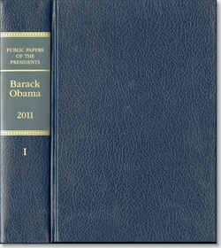 Public Papers Of The Presidents Of The United States: 2011, Book 1, Barack Obama, January 1 Through June 30, 2011