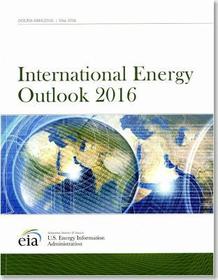 International Energy Outlook: 2016 with Projections to 2040