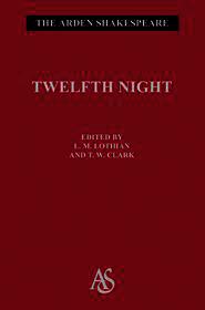 Twelfth Night: Second Series Twelfth Night: Second Series