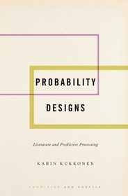 Probability Designs: Literature and Predictive Processing