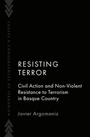 Resisting Terror: Civil Action and Non-Violent Resistance to Terrorism in Basque Country