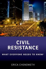 Civil Resistance: What Everyone Needs to Know?