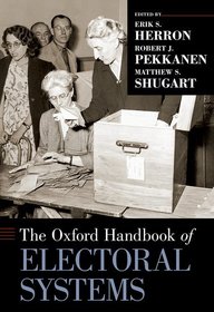 The Oxford Handbook of Electoral Systems The Oxford Handbook of Electoral Systems
