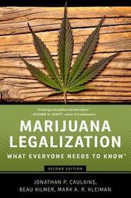 Marijuana Legalization: What Everyone Needs to Know?