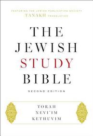 The Jewish Study Bible: Second Edition The Jewish Study Bible: Second Edition