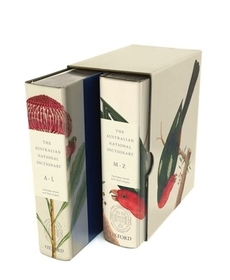 The Australian National Dictionary: Australian Words and Their Origins - 2 Volumes  A-L and M-Z