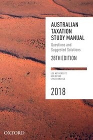Australian Taxation Study Manual 2018: Questions and Suggested Solutions