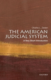 The American Judicial System: A Very Short Introduction