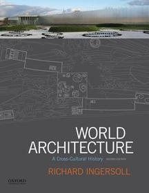 World Architecture: A Cross-Cultural History