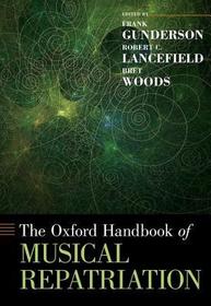 The Oxford Handbook of Musical Repatriation
