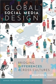Global Social Media Design: Bridging Differences Across Cultures Global Social Media Design: Bridging Differences Across Cultures