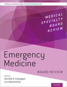 Emergency Medicine Board Review: Board Review