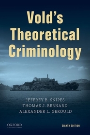 Vold's Theoretical Criminology