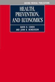 Health, Prevention and Economics