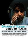 Bloke's Diagnose-it-yourself Guide to Health
