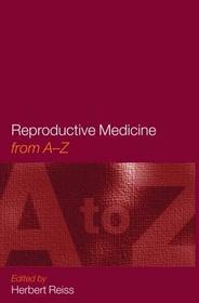 Reproductive Medicine: From A to Z