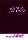 Fitness for Work: The Medical Aspects