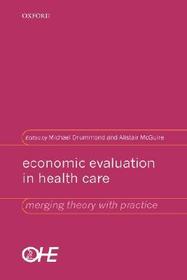 Economic Evaluation in Health Care: Merging theory with practice