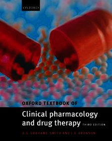 Oxford Textbook of Clinical Pharmacology and Drug Therapy