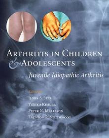 Arthritis in Children and Adolescents: Juvenile Idiopathic Arthritis