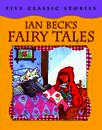 Ian Beck's Fairy Tales