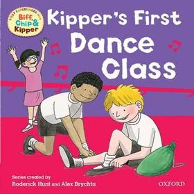 Oxford Reading Tree: Read With Biff, Chip & Kipper First Experiences Kipper's First Dance Class: First Experiences Dance Class