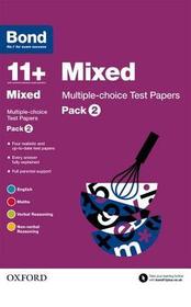 Bond 11+: Mixed: Multiple-choice Test Papers (for GL Assessment & other 11 plus exams): Pack 2