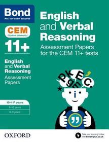 Bond 11+: English and Verbal Reasoning: Assessment Papers for the CEM 11+ tests: Ready for the 2023 exam: 10-11+ years