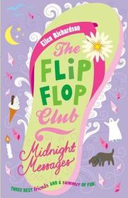 The Flip-Flop Club 3: Midnight Messages