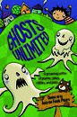 Ghosts Unlimited: A groaning coffin of poems, jokes, riddles, and plots
