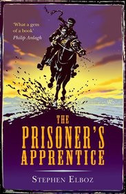 The Prisoner's Apprentice
