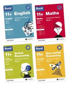 Bond 11+: Bond 11+ English, Maths, Verbal Reasoning, Non Verbal Reasoning: Assessment Papers: 9-10 Yrs Bundle
