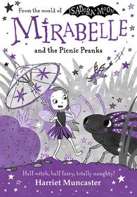 Mirabelle and the Picnic Pranks Mirabelle and the Picnic Pranks
