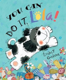 You Can Do It, Lola!