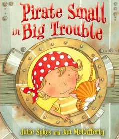 Pirate Small in Big Trouble