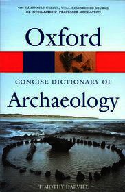 Concise Oxford Dictionary of Archaeology