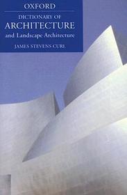 A Dictionary of Architecture and Landscape Architecture