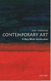 Contemporary Art: A Very Short Introduction: A Very Short Introduction