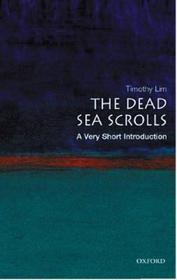 The Dead Sea Scrolls: A Very Short Introduction: A Very Short Introduction