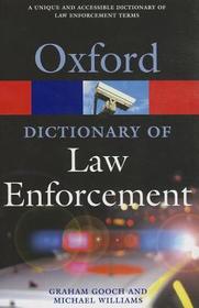 A Dictionary of Law Enforcement