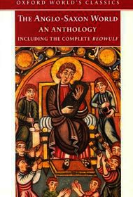 Anglo-Saxon World: An Anthology