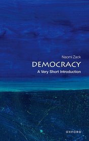 Democracy: A Very Short Introduction Democracy: A Very Short Introduction