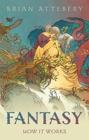 Fantasy: How It Works Fantasy: How It Works